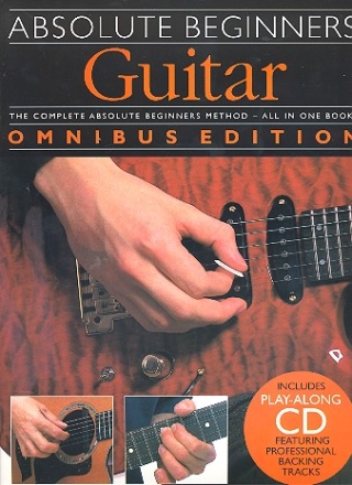 Absolute Beginners Guitar (+CD) The Complete Absolute Beginners Method