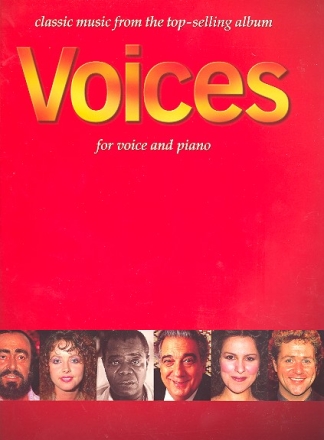 Voices Classic Music from the top-selling album for voice and piano