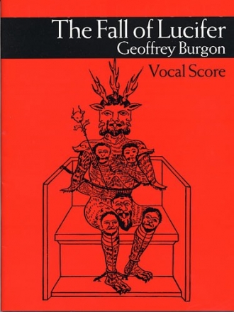 Geoffrey Burgon: The Fall Of Lucifer Vocal Score Baritone Voice, Bass Voice, Countertenor, Tenor, SATB, Piano Accompani Vocal Score