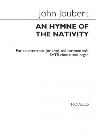 John Joubert, An Hymn Of The Nativity SATB and Organ Stimme