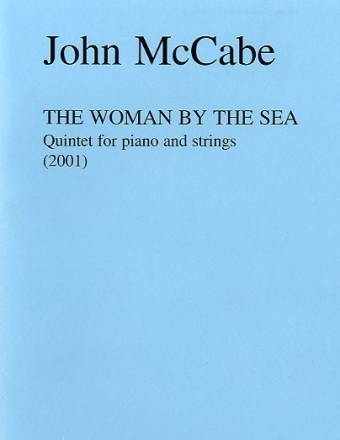 John McCabe, The Woman By The Sea Piano Chamber[Quintet] Buch