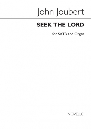 John Joubert, Seek The Lord Op.148 SATB and Organ Chorpartitur