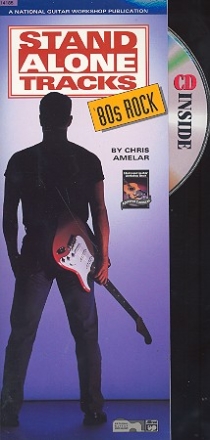 Stand alone Tracks (+CD): 80s rock for guitar