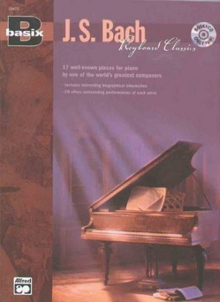 J.S. Bach keyboard classics (+CD) 17 well-known pieces for piano