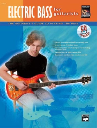 Electric bass (+CD) the guitarist's guide to playing the bass