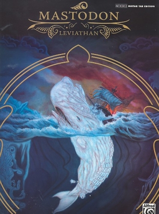 Mastodon: Leviathan Songbook vocal/guitar/tab