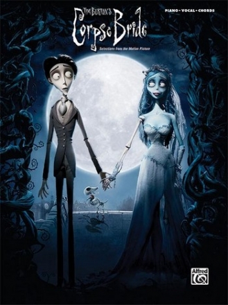 Corpse Bride: vocal selections songbook piano/vocal/guitar