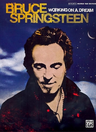 Bruce Springsteen: working on a Dream songbook vocal/guitar/tab