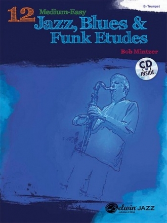 12 Medium easy Jazz Blues and Funk Etudes (+Online Audio) for trumpet