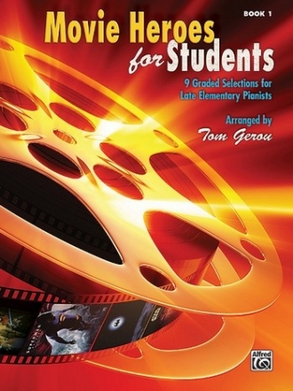 Movie Heroes for Students vol.1 (late elementary): for piano