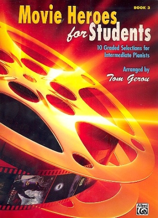 Movie Heroes for Students vol.3 (intermediate): for piano