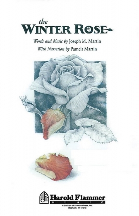 Joseph M. Martin - The Winter Rose SATB Chorpartitur