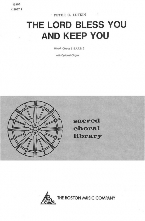 HL14019406  Peter C. Lutkin, The Lord Bless You and Keep You for SATB choir and organ choral score