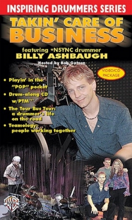 TAKIN' CARE OF BUSINESS VIDEO/CD PACKAGE,  FEATURING NSYNC DRUMMER BILLY ASHBAUGH