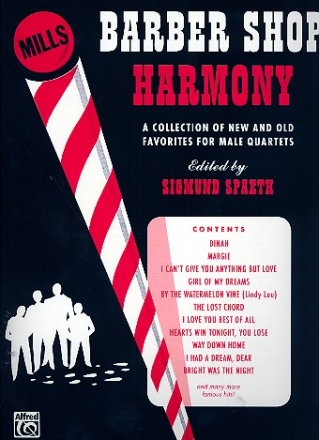 Barber Shop Harmony A Collection of new and old favorites for male quartets           - score -