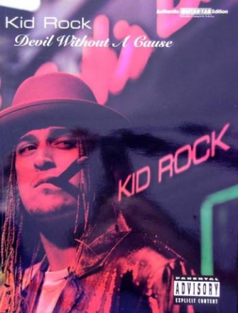 Kid Rock: Devil without Cause Songbook with authentic guitar-tab