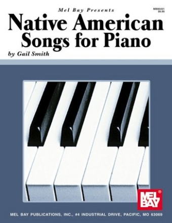 SMITH G Native American Songs for Piano Solo Klavier Spielbuch