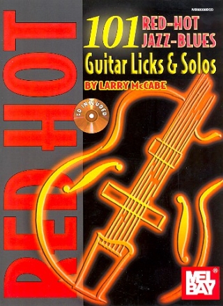 101 red-hot Jazz-Blues Guitar Licks and Solos (+CD): for guitar/tab