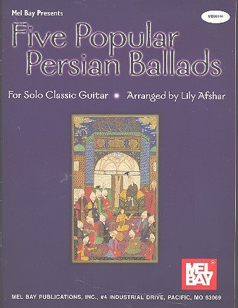 5 popular Persian Ballads for Guitar Afshar, lily, arr.