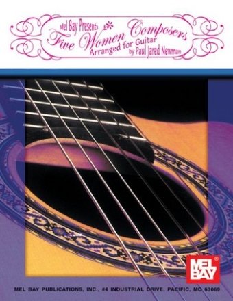 NEWMAN P Five Women Composers Gitarre Spielbuch