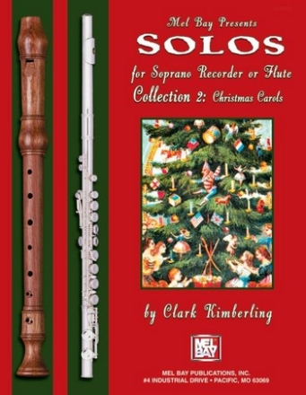 Solos for Soprano Recorder or Flute Collection 2 - Christmas Carols for soprano recorder