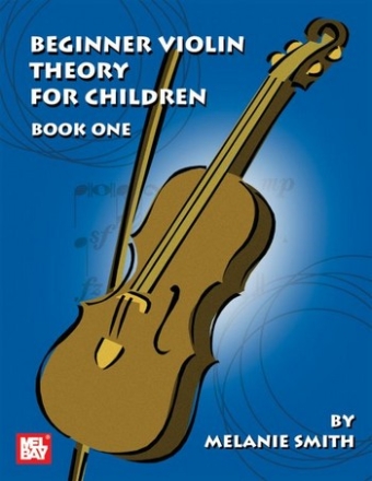 SMITH M Beginner Violin Theory For Children, Book One Violine Lehrbuch