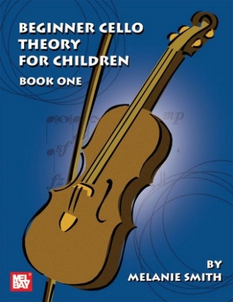 Beginner Cello Theory for Children vol.1 for violoncello