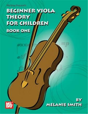 SMITH M Beginner Viola Theory for Children, Book One Viola Lehrbuch