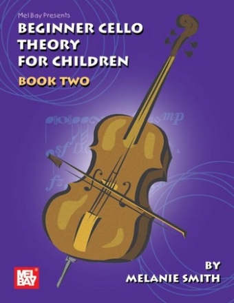 SMITH M Beginner Cello Theory for Children, Book Two Violoncello Lehrbuch