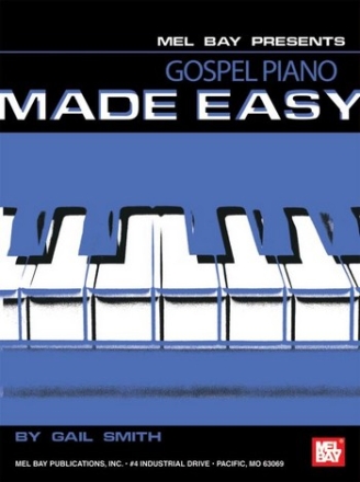 SMITH G Gospel Piano Made Easy Keyboard Spielbuch