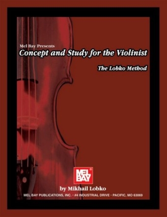 LOBKO M Concept and Study for the Violinist Violine Lehrbuch