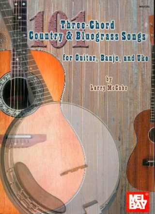 101 Three-Chord Country & Bluegrass Songs for guitar