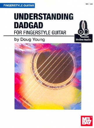 Understanding DADGAD (+Online Audio Access ) for fingerstyle guitar