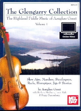 The Glengarry Collection vol.1 (+online video): for fiddle/violin