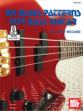 101 Blues Patterns (+Online Audio Access): for bass guitar