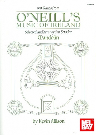 100 Tunes from O'Neill's Music of Ireland: for mandolin