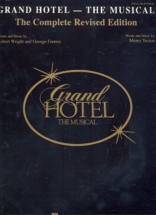 Grand Hotel - The Musical Vocal selections the complete revised edition