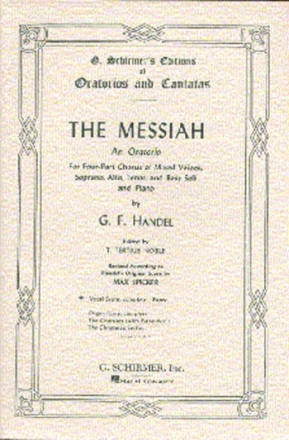 The Messiah Oratorio for soli, chorus and orchestra vocal score