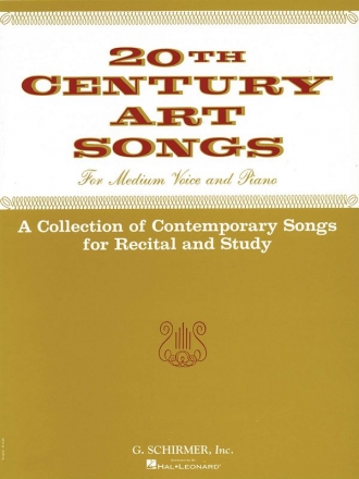 Twentieth Century Art Songs for Recital and Study Medium Voice and Piano Buch