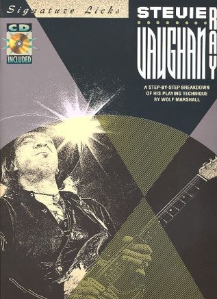 STEVIE RAY VAUGHAN (+CD): SIGNATURE LICKS SONGBOOK GUITAR/TAB