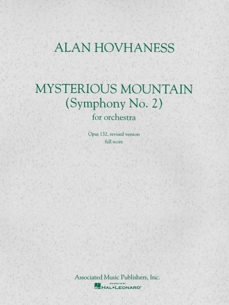 Alan Hovhaness, Symphony No.2 'Mysterious Mountain' Op.132 Orchestra Partitur