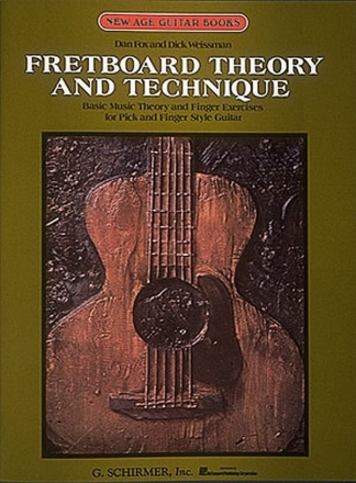 Dan Fox_Dick Weissman, Fretboard Theory and Technique Gitarre Buch