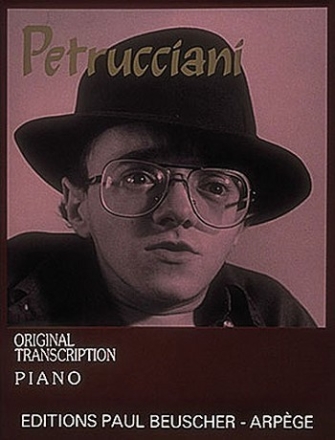 Petrucciani: original transkriptions for piano