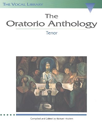 The Oratorio Anthology tenor and piano  the vocal library