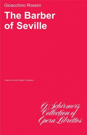 Gioachino Rossini, The Barber Of Seville Libretto Buch