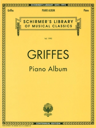 Charles Griffes, Piano Album (Centennial Edition) Klavier Buch