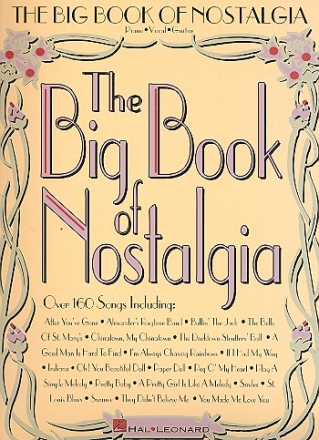 The big Book of Nostalgia: for piano/vocal/guitar