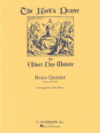 Albert Hay Malotte, The Lord's Prayer (Medium Voice/Piano) Blechblserquintett Partitur + Stimmen