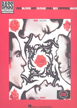 Red Hot Chili Peppers: Blood sugar sex magic songbook for voice/bass and tablature