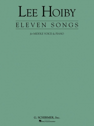 Lee Hoiby, 11 Songs Medium Voice and Piano Buch